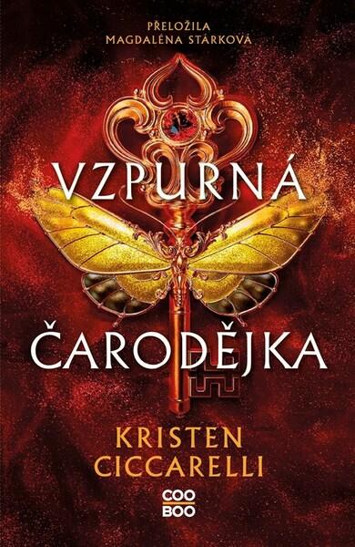 Vzpurná čarodějka - Kristen Ciccarelli