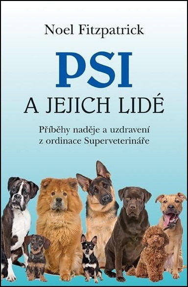 Psi a jejich lidé - 9788074284984