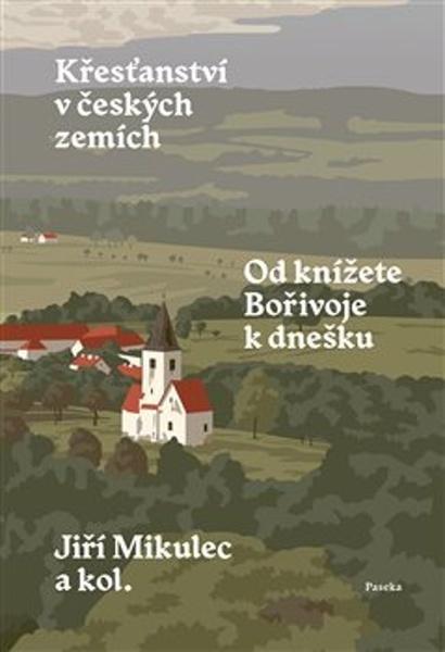 Křesťanství v českých zemích - 9788076374836