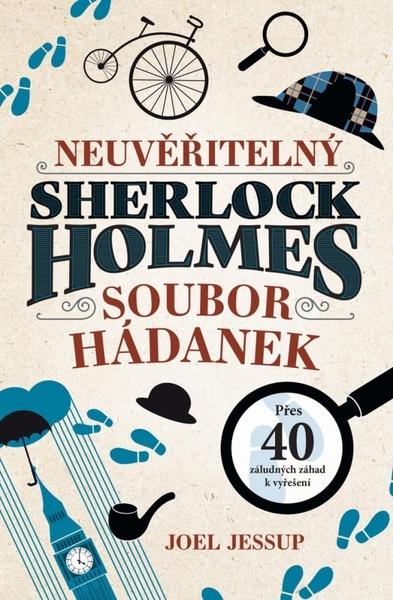Neuvěřitelný Sherlock Holmes - 9788028406165