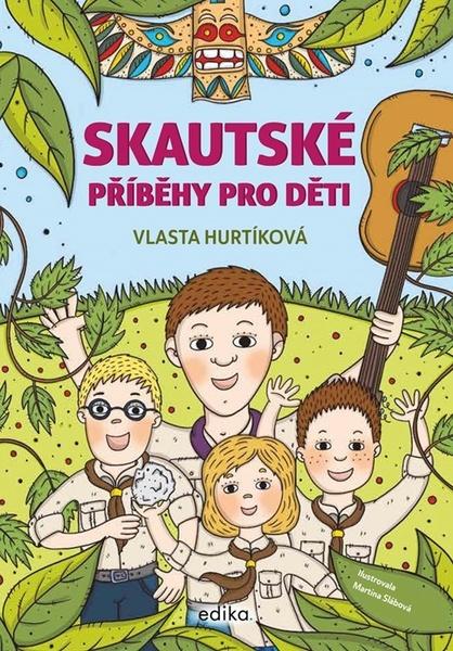 Skautské příběhy pro děti - 9788026621331