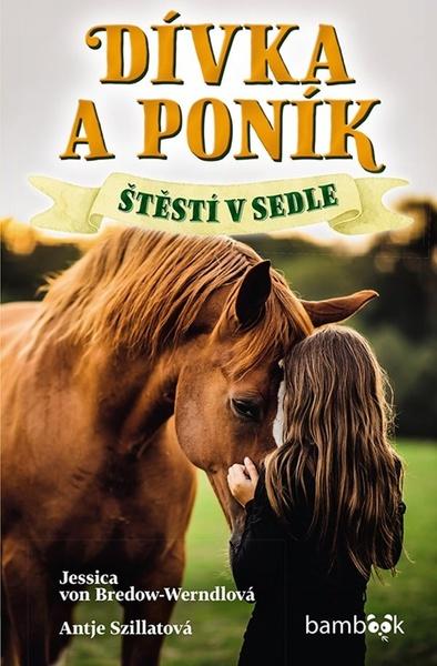 Dívka a poník Štěstí v sedle - 9788027150359