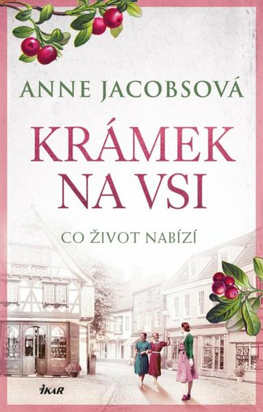 Krámek na vsi Co život nabízí - 9788024958606