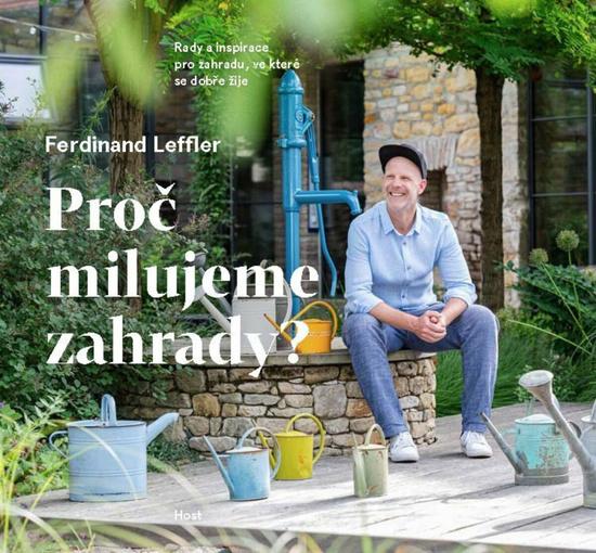 Proč milujeme zahrady? - 9788027526833