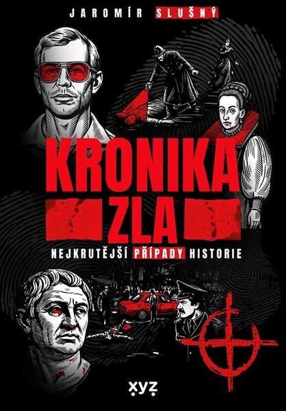 Kronika zla - 9788076839632