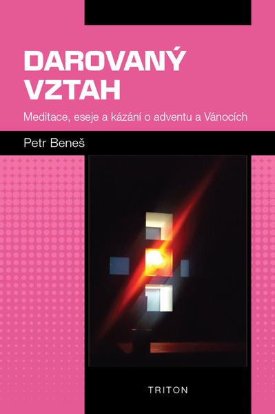 Darovaný vztah - 9788076844285