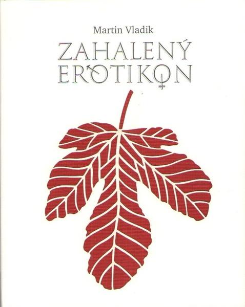 Zahalený erotikon - 9788082022844