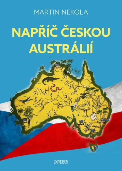 Napříč českou Austrálií - 9788028404000