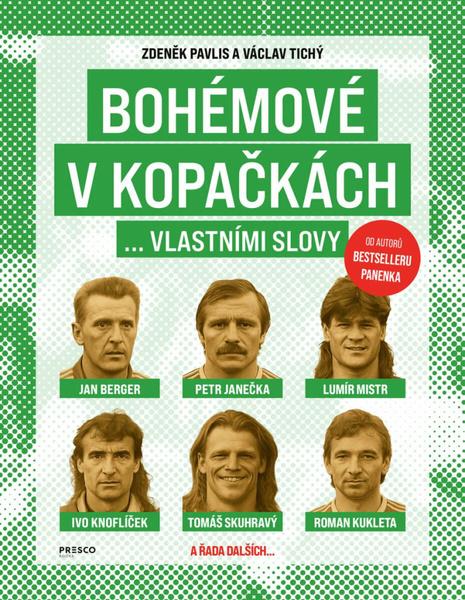 Bohémové v kopačkách... vlastními slovy - 9788076772816