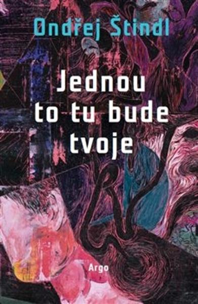 Jednou to tu bude tvoje - 9788025748459