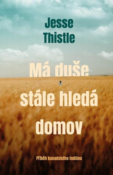 Má duše stále hledá domov - 9788027742363