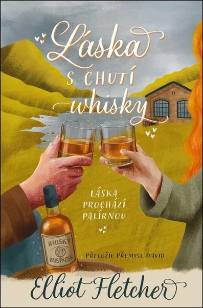 Láska s chutí whisky - 9788027742714