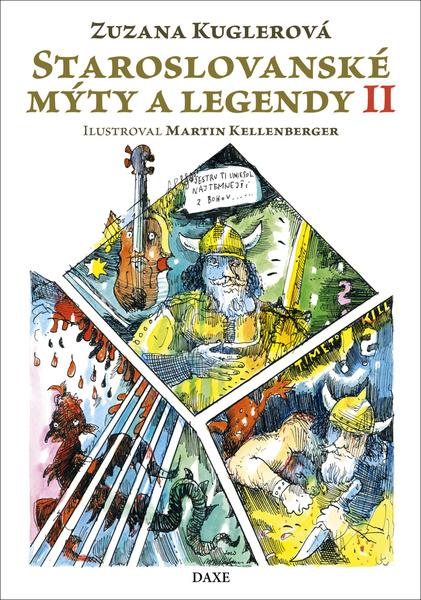 Staroslovanské mýty a legendy II - 9788082410467