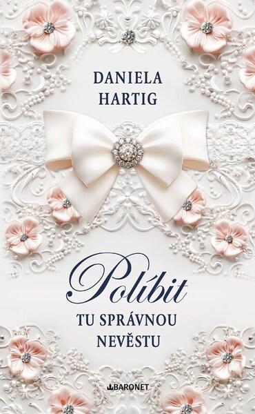 Políbit tu správnou nevěstu - 9788026927556