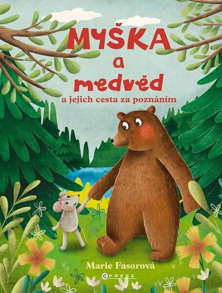 Myška a medvěd - 9788026458708