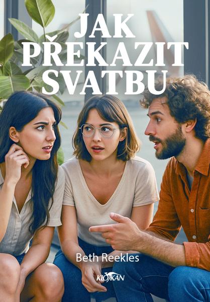 Jak překazit svatbu - 9788076955097