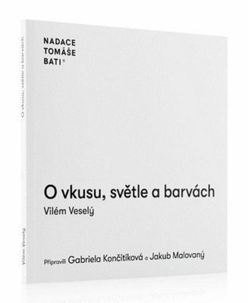 O vkusu, světle a barvách - 9788090920811