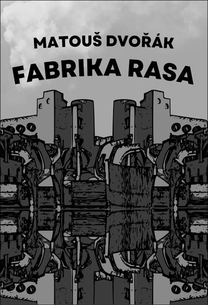 Fabrika rasa - 9788076291492
