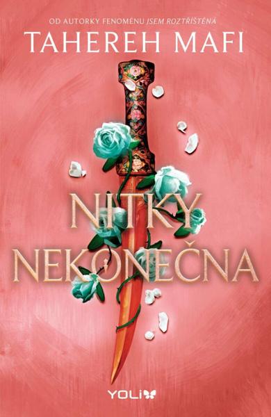 Nitky nekonečna - Tahereh Mafi