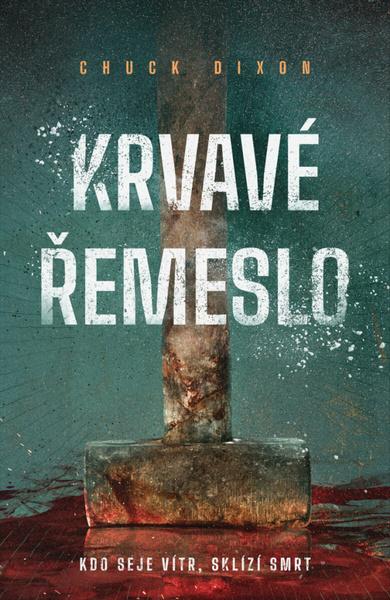 Krvavé řemeslo - 9788075889706