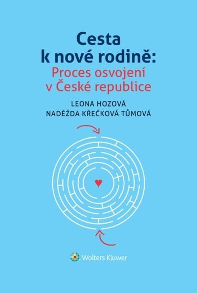 Cesta k nové rodině - 9788028602918