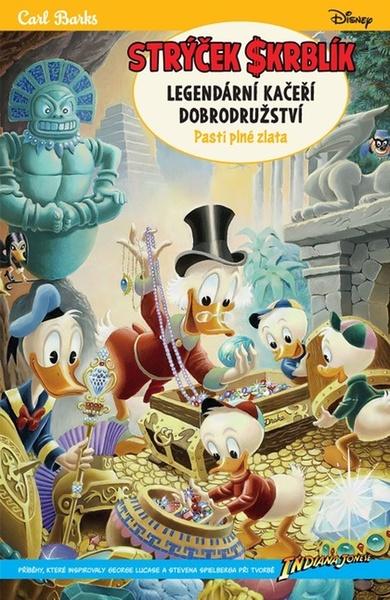 Strýček Skrblík Legendární kačeří dobrodružství - 9788076798991