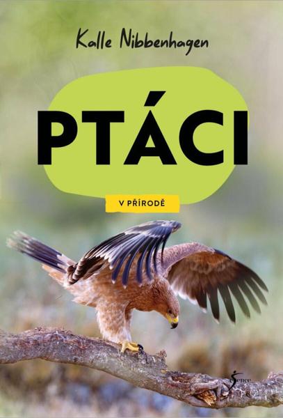 Ptáci V přírodě - 9788028403089