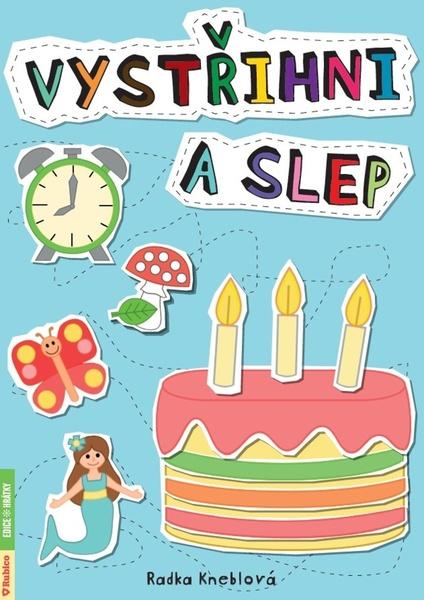 Vystřihni a slep - Radka Kneblová