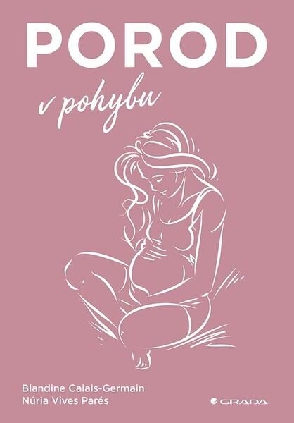 Porod v pohybu - 9788027159499