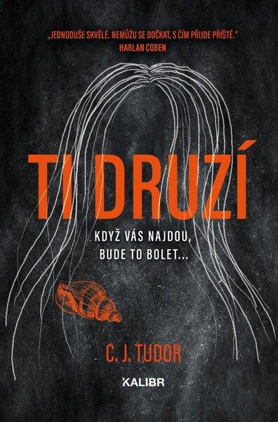 Ti druzí - 9788028406103