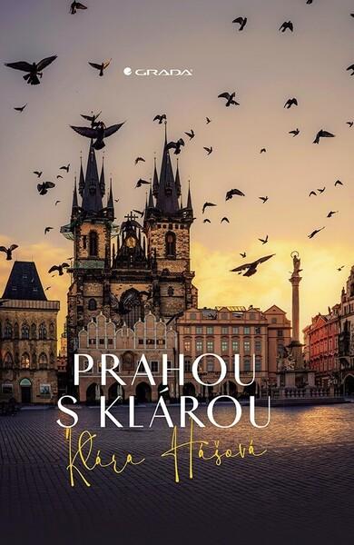 Prahou s Klárou - 9788027158393