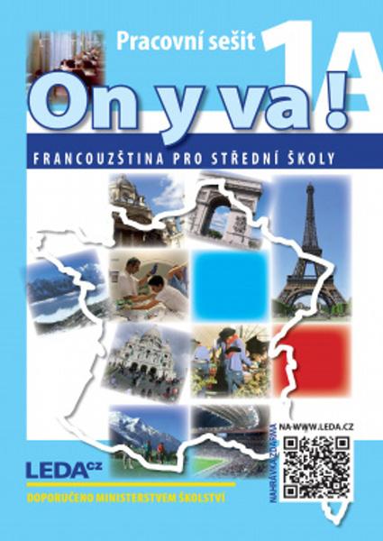ON Y VA! 1 Pracovní sešity - 9788077060011