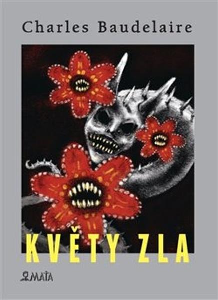 Květy zla - Charles Baudelaire