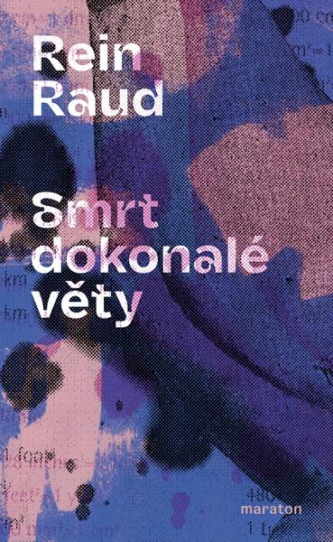 Smrt dokonalé věty - 9788088411468