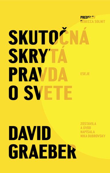 Skutočná skrytá pravda o svete - 9788022217170
