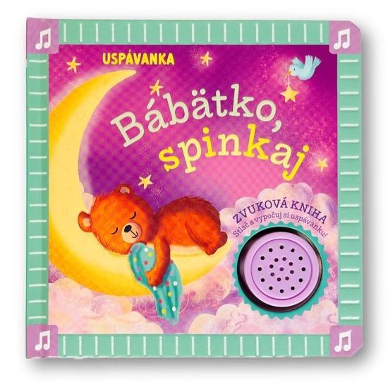 Uspávanka Bábätko, spinkaj - 9788056716175
