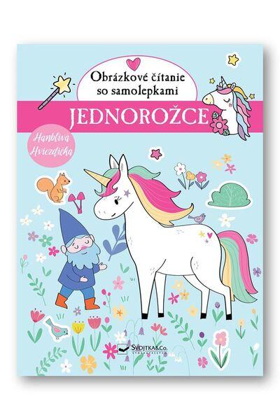 Jednorožce Obrázkové čítanie so samolepkami - 9788056716694