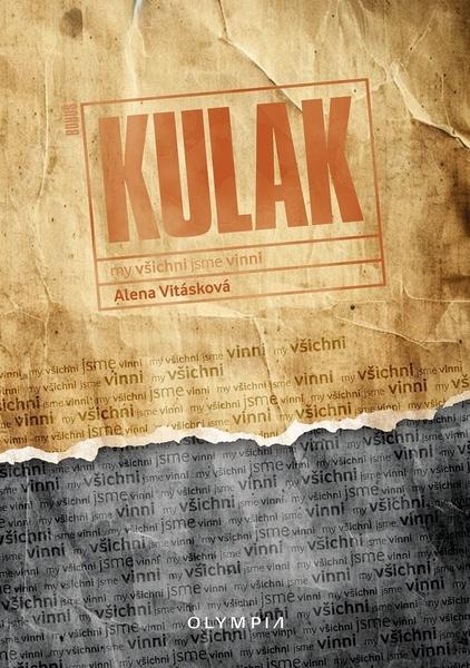 KULAK všichni jsme vinni - 9788073767242