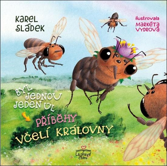 Byl jednou jeden úl - 9788076844407
