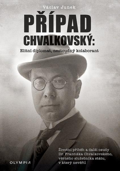 Případ Chvalkovský - 9788073767273