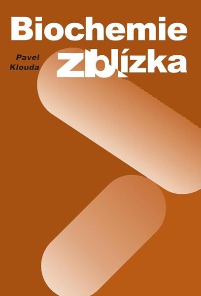 Biochemie zblízka - 9788086369310