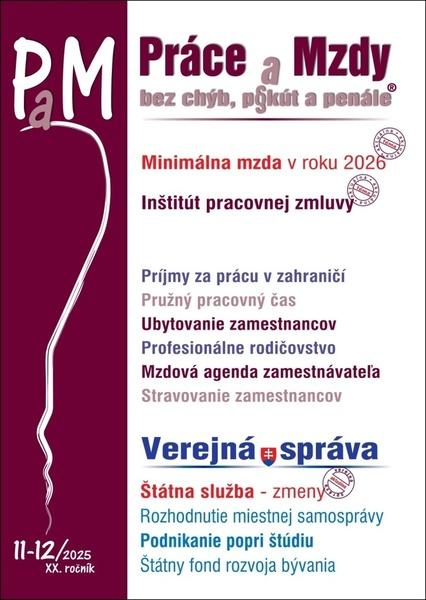 PAM 11-12/2025 – Minimálna mzda, Pracovná zmluva a pružný pracovný čas