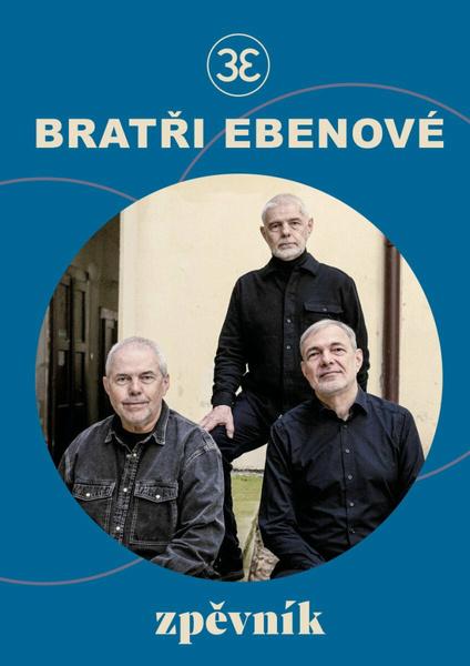 Zpěvník bratří Ebenů - 9788028412739