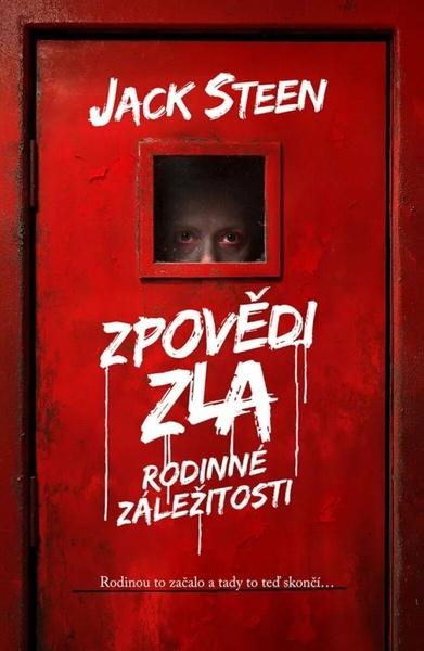 Zpovědi zla Rodinné záležitosti - 9788027740765