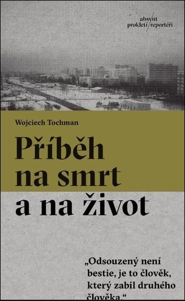 Příběh na smrt a na život - 9788082036261