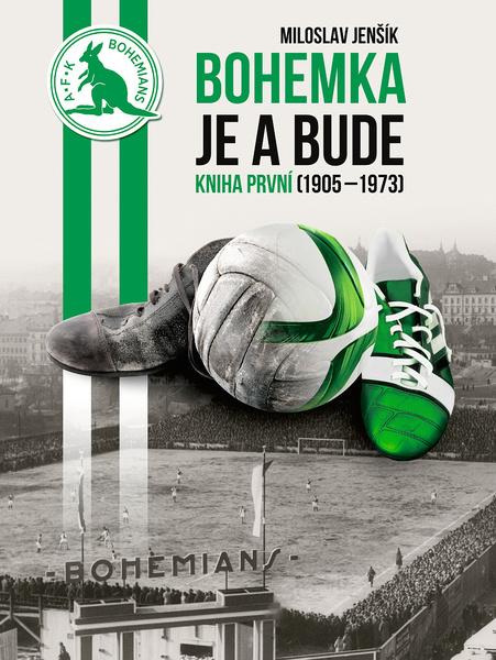 Bohemka je a bude - 9788027802609