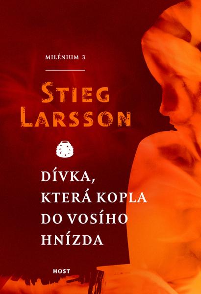 Dívka, která kopla do vosího hnízda - 9788072944170