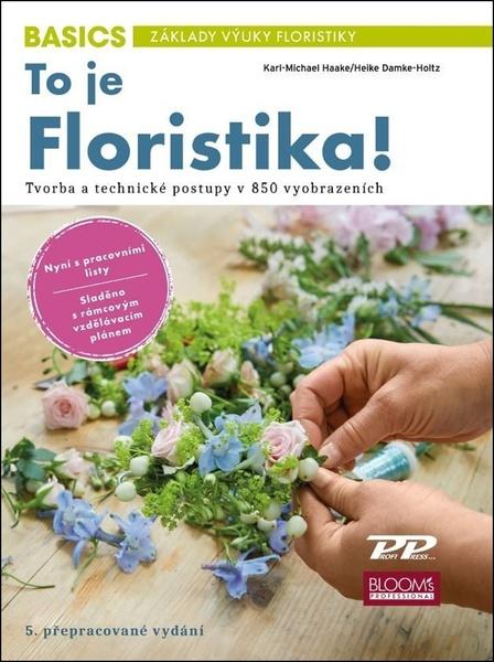 To je Floristika! - 9788088306368