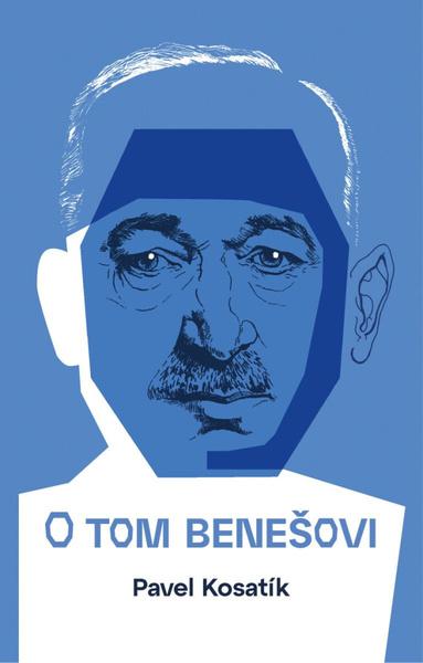 O tom Benešovi - 9788028413279