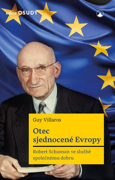 Otec sjednocené Evropy - 9788075663429